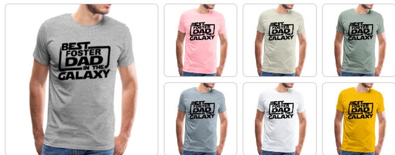 May include: A set of ten t-shirts in various colors featuring the text "Best Foster Dad in the Galaxy".