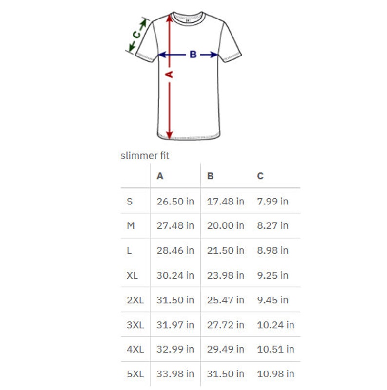 May include: Size chart for a slim fit t-shirt with measurements in inches for the length, width, and sleeve length. Sizes range from S to 5XL.