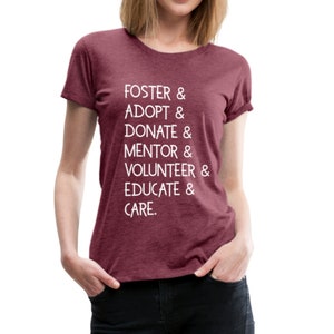 Women’s Premium Foster, Adopt, Donate, Volunteer, Sponsor, Educate Foster Parent Short-Sleeve T-Shirt