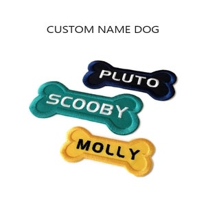 Dog name patch, Customizable pet name bone embroidered patch, iron on or sew on pet name patch