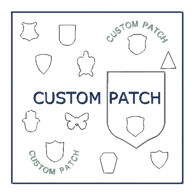 May include: A white background with a dark blue border features the words "CUSTOM PATCH" and various patch shape outlines. The words "CUSTOM PATCH" are also in a circular pattern in light green.