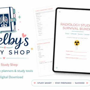 May include: A digital tablet displays a Radiology Student Survival Bundle cover page with a radiation symbol, alongside several printable planner pages. The logo for Shelby's Study Shop features a notebook with a rib cage illustration and a pen.
