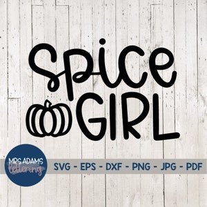 Peut inclure: Conception graphique en noir et blanc avec le texte "Spice Girl" et une illustration de citrouille. Les formats de fichiers SVG, EPS, DXF, PNG, JPG et PDF sont listés sous la conception.