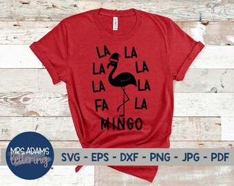 Christmas Flamingo Svg, Fa La Mingo Svg, Tropical Christmas Svg, Funny Christmas Svg