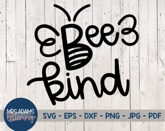 Bee Kind Svg, Kindness Svg, Kind Svg, Kindness Shirt, Spread Kindness Svg, Choose Kindness Svg, for cricut, for silhouette