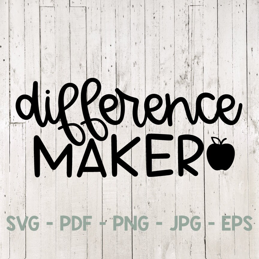 Download Difference Maker Svg Svg Teacher Svg Back to School Svg | Etsy