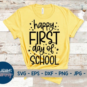 Happy First Day of School Svg, Back to School Svg, Teacher Svg, Kindergarten Svg, First Grade Svg