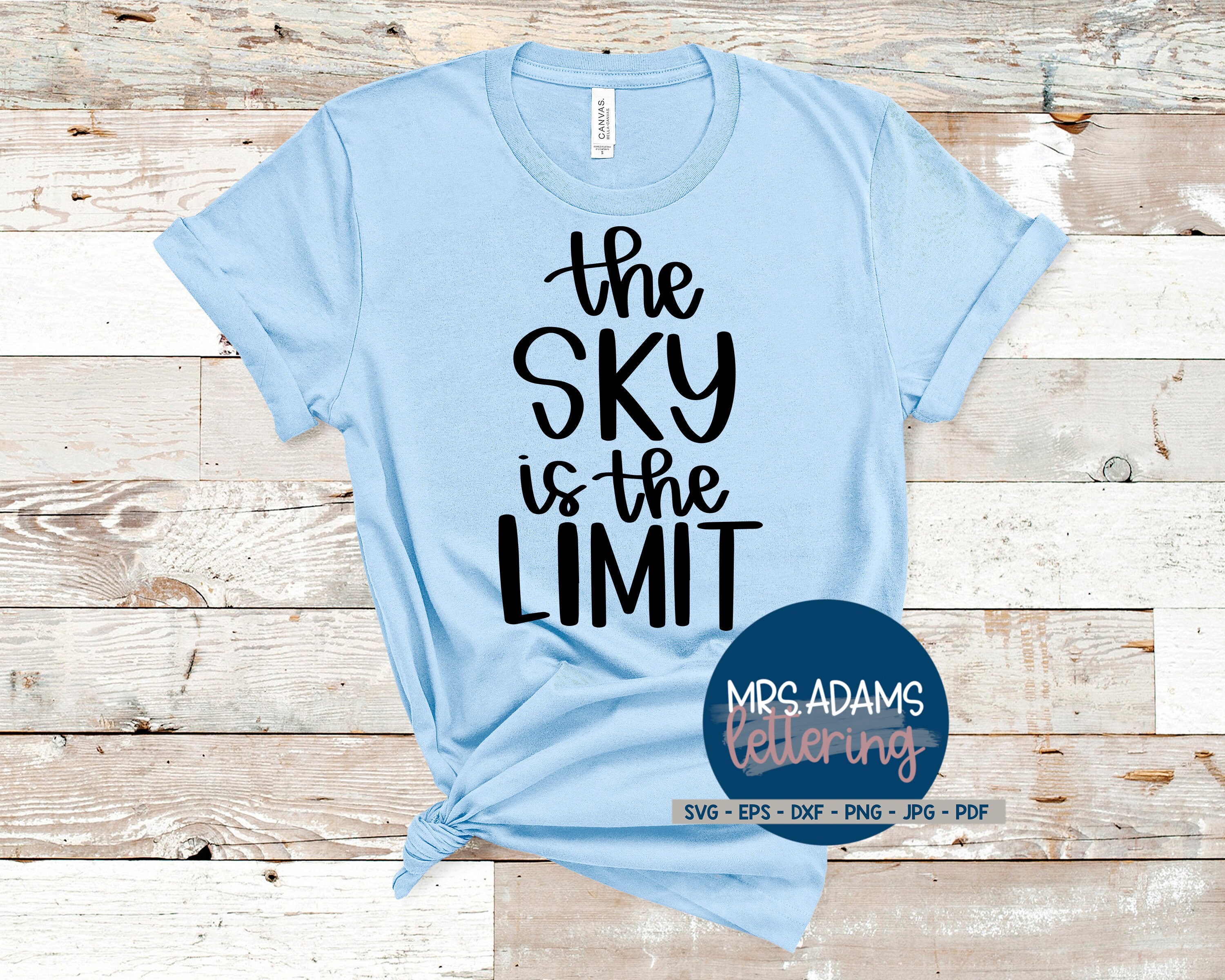 Download The Sky Is The Limit Svg Senior 2021 Svg Graduation Svg Etsy