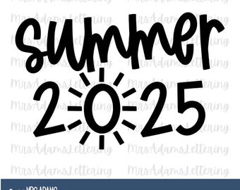 Summer 2025 Svg, Summer Camp Svg, Summer Vibes Svg, Summer Decor Svg