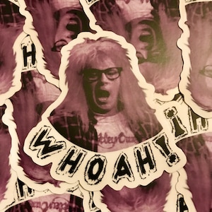 Wayne&#39;s World Garth Woah Retro 90s Style Die Cut Vinyl Sticker