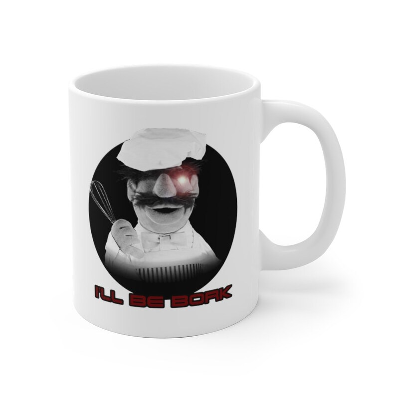 Muppets Swedish Chef as the Terminator I'll Be Bork White Ceramic Mug ...