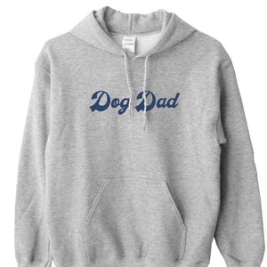 Dog Dad Hoodie, Dog Dad Lover Sweater, Vintage Dog Father Hoodie, Dog Father Gift, Dog Dad Jumper, Fathers Day Gift, Fathers Day Hoodie