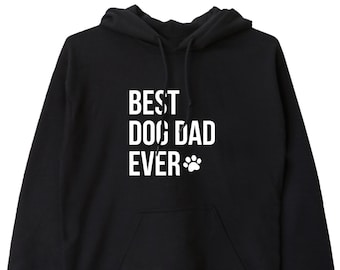 Felpa con cappuccio "Best Dog Dad Ever", Felpa con cappuccio "Dog Dad Ever", Top per cani, Maglione carino per papà di cani, Felpa con cappuccio per la festa del papà, Felpa con cappuccio minimalista "Dog Dad Ever", Felpa con cappuccio per la festa del papà