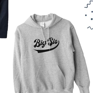 Big Sis Hoodie, Pull Big Sister mignon, Big Sister Gift, Sister vintage Hoodie, Sister Jumper, Sister Crewneck, Sister Gift UNISEX ADULTS