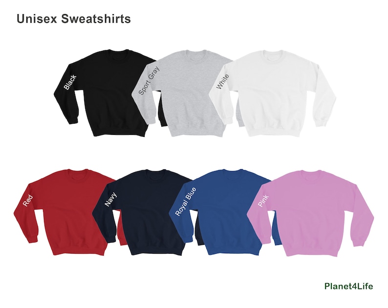May include: Unisex sweatshirts in a variety of colors, including black, sport gray, white, red, navy, royal blue, and pink. The sweatshirts are all plain and feature the color name printed on the sleeve.