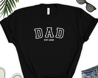 Custom Dad Shirt / Etablierte Vater T-Shirt / Papa T-Shirt / Vatertagsgeschenk / Geschenk für ihn / Shirt für Ehemann / Neuer Papa Shirt