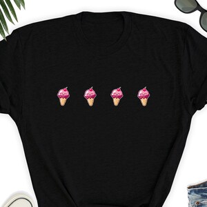 Ice Cream Shirt, Vanilla Ice Cream T-Shirt, Ice Cream Tee Shirt, Ice Cream Lover Gift Tee, Ice Cream Tee, Gift Ice Cream Lover Friend Shirt