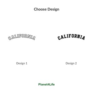 May include: Two designs for a "CALIFORNIA" graphic. Design 1 features a black outline with white text. Design 2 features black text with no outline.