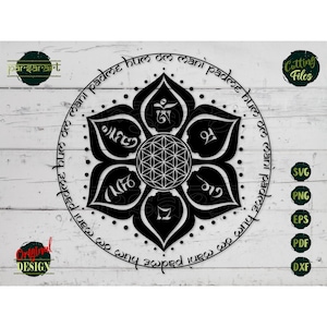 Om Mani Mantra SVG, Mantra SVG, Fleur de Vie Svg Tibétain Clipart Yoga SVG Méditation Lotus Vector Cut File Cricut/Silhouette Eps Png Dxf