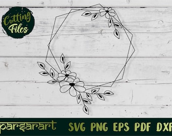 Flower Wreath SVG, Monogram Frame SVG, Craft Pattern, Wreath Clipart, Hexagon Wreath SVG, Digital Cut File Cricut/Silhouette, Eps Png Dxf,