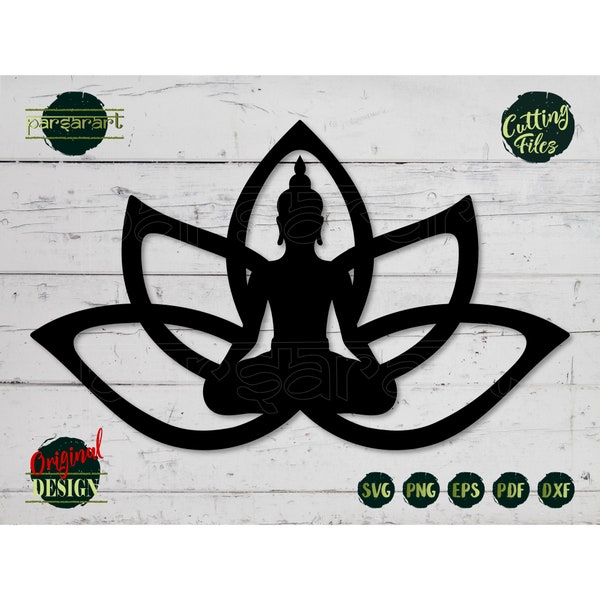 Buddha SVG Lotus Flower SVG, Sitting Buddha Clipart, Yoga SVG, Namaste Svg Meditation Vector Digital Cut File Cricut/Silhouette Eps Png Dxf