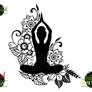 May include: Black and white silhouette of a person in a yoga pose surrounded by intricate floral designs. The design is perfect for creating a yoga-themed craft project.