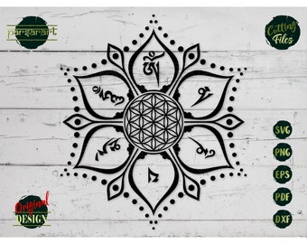 Mantra SVG, Om Mani Mantra SVG Flower of Life Svg Tibetan Clipart Yoga SVG Meditation Lotus Vector Cut File Cricut/Silhouette Eps Png Dxf