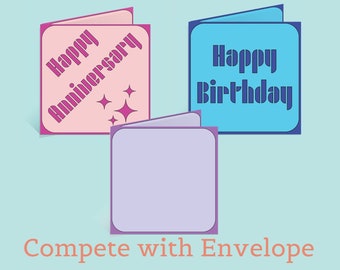 3 Digital Card Templates -Happy Birthday - Happy Anniversary & Blank SVG's - Square cards (4.75x4.75") with Envelope - tested on Cricut