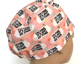 Funny 'I'm Fine' Euro Scrub Cap: Women's Surgical Hat