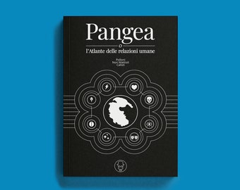 Pangea o l'atlante delle relazioni umane