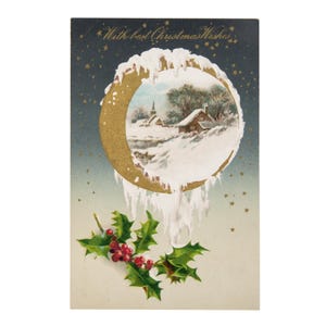Vintage 1908 Christmas Postcard, Crescent Moon, Snowy Cabin, Holly Leaves