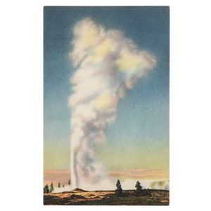 Vintage Postcard, Old Faithful Geyser, Yellowstone National Park, Wyoming