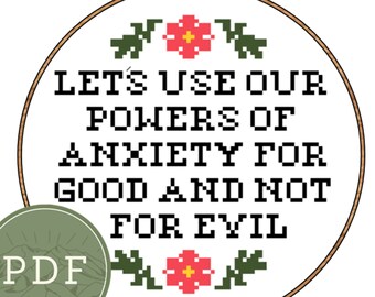 Powers of Anxiety Cross Stitch Pattern | Cross Stitch Pattern | Modern Cross Stitch| Beginner | Easy | MFM | My Favorite Murder Cross Stitch