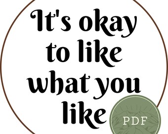 Like What You Like Cross Stitch Pattern | Cross Stitch Pattern | Modern Cross Stitch| Beginner | Easy |