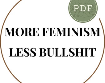 More Feminism Less Bullshit Cross Stitch Pattern | Modern Cross Stitch | Beginner | Easy | Feminist |  Digital Download