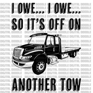 Może przedstawiać: Czarno-biała ilustracja holownika z tekstem "I owe... I owe... So it's off on another tow".