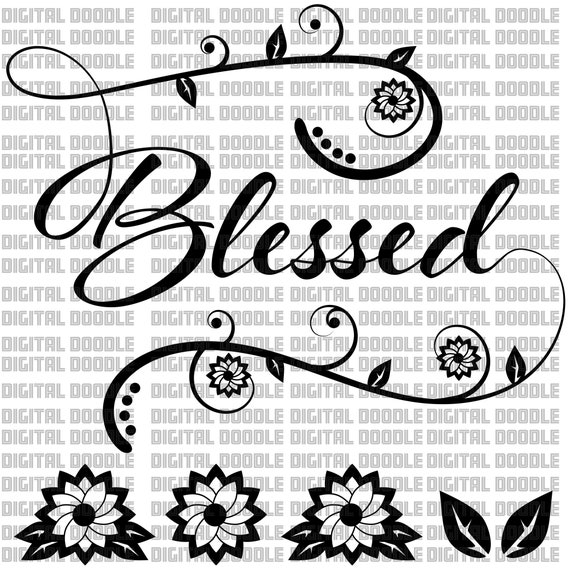 Blessed Bundle Svg Eps Dxf Png Commercial Use Etsy