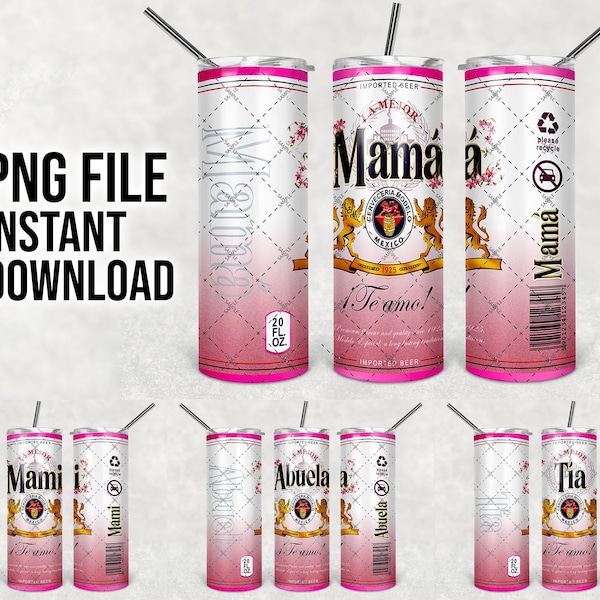 Mothers Day Pink Theme, 20oz Tumbler, Modelo Beer, Flat Tumbler Wrap Design, Skinny Tumbler Wrap Design, PNG FILE ONLY Spanish Version