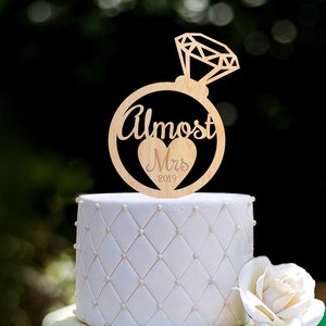 Almost mrs Bridal Shower engaged ring Cake Topper,almost mrs cake topper,Future mrs engaged ring cake topper,ring engagement topper,0196