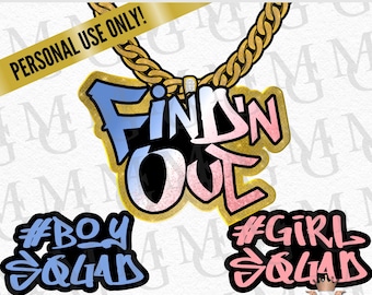 Find N Out Gender Reveal, PNG images! Personal Use Only! Squad Logos! Transparent Background. 3 PNG images!