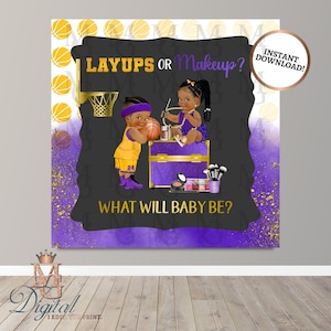 May include: A gender reveal party backdrop with a purple and gold background. The backdrop features a basketball hoop, a basketball, a makeup vanity, and the text "Layups or Makeup? What will baby be?"