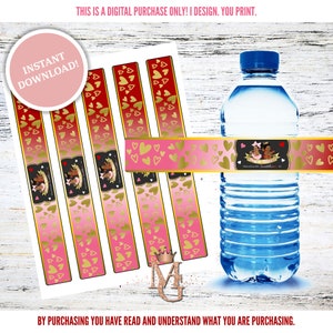 May include: Digital water bottle label design with a pink and gold heart theme. The labels feature a gradient design, gold hearts, and a banner with text. The image includes the text "INSTANT DOWNLOAD!" and "THIS IS A DIGITAL PURCHASE ONLY! I DESIGN. YOU PRINT."