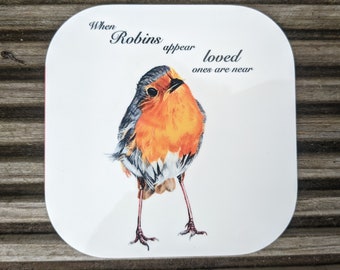 Robin high gloss loved ones drinks coaster set, When Robins appear loved ones are near coasters, memorial gift, sympathy gift set