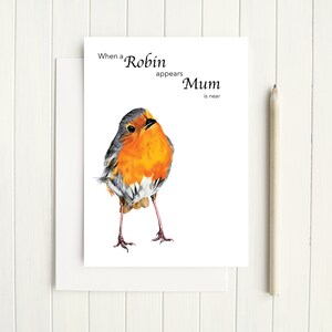 Sympathy card- Robin sympathy card -  When a Robin appears Mum is near - robin card - sympathy - condolence - memorial - in loving memory