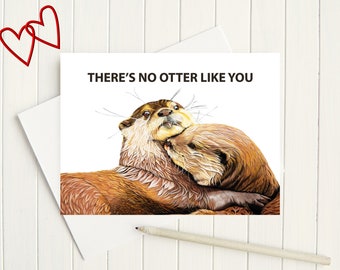 Happy Valentine's Otter card - no other like you card - otter couple wedding card - to my otter half - otter couple anniversary card
