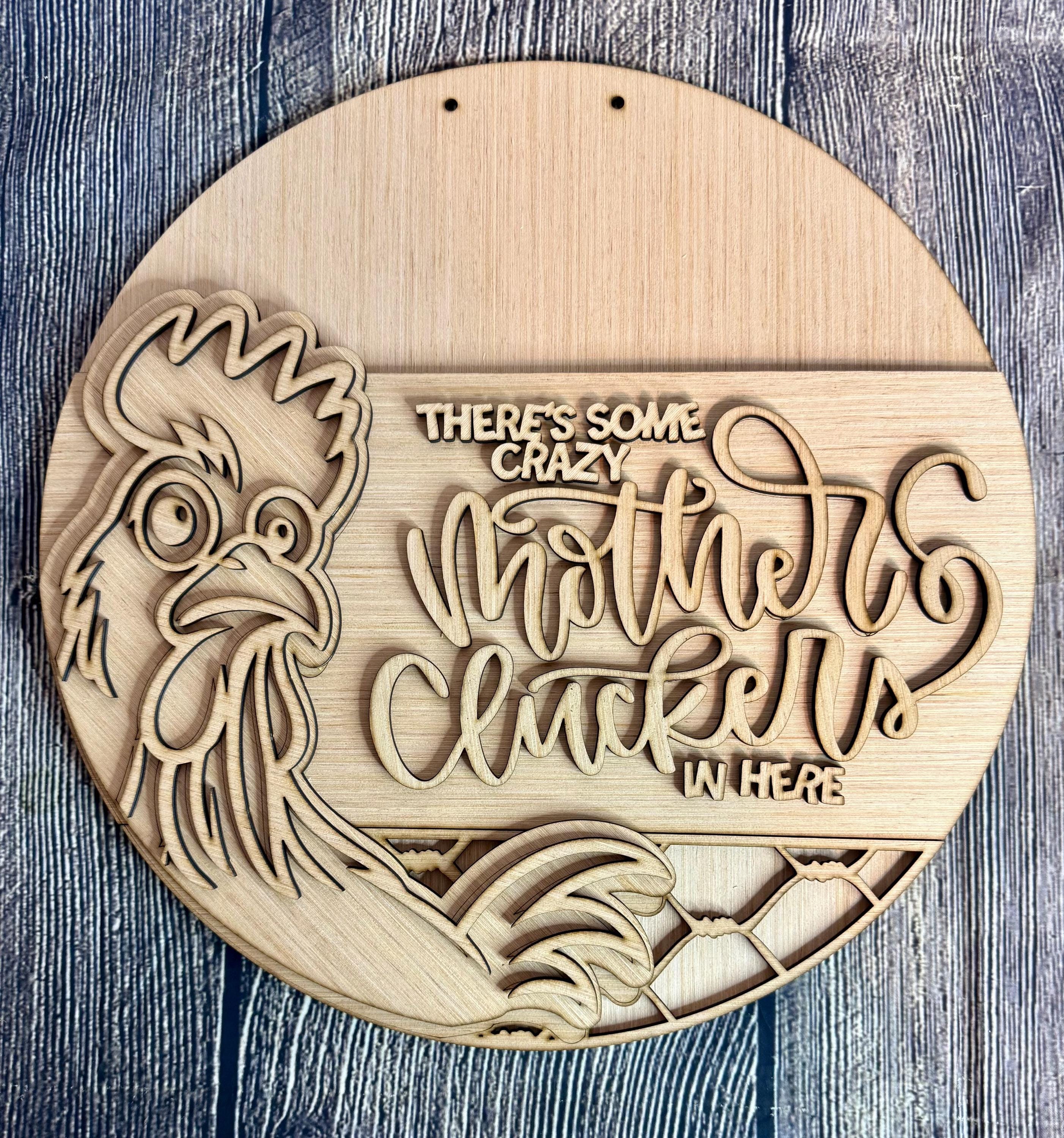 Crazy Mother Cluckers Chicken Door Hanger Blank | Snarky Sign | Welcome ...