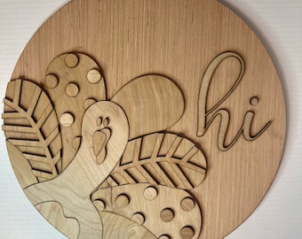 Turkey Hi Door Hanger | Thanksgiving Door Hanger | Wood Blank Sign | Fall Door Hanger | Fall Decoration | DIY Craft Supply