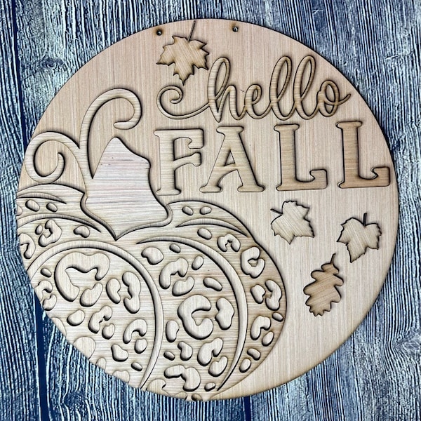 Hello Fall Leopard Pumpkin Door Hanger | Wood Door Hanger Blank | Fall Sign | Pumpkin Sign | Fall Decoration | DIY Craft Supply