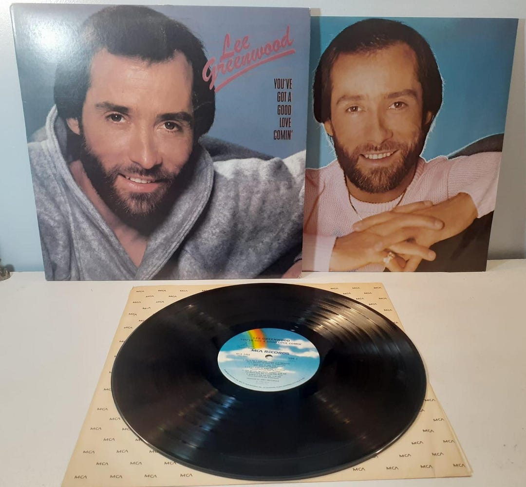 1984 Lee Greenwood You've Got A Good Love Comin' Record MCA -5488 With ...
