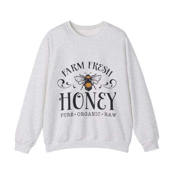 Farmers Market Honey Sweatshirt, Beekeeper Gift, Farmhouse Apparel